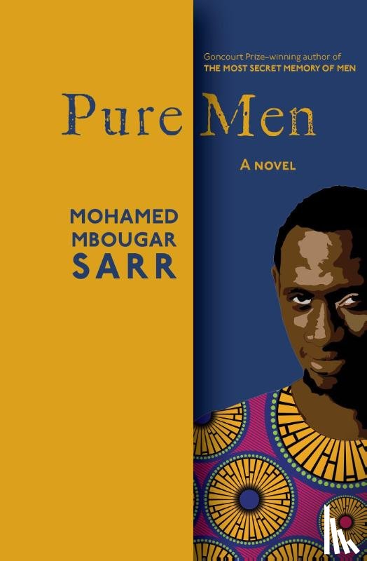 Sarr, Mohamed Mbougar, Vergnaud, Lara - Pure Men