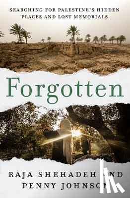 Shehadeh, Raja, Johnson, Penny - Forgotten