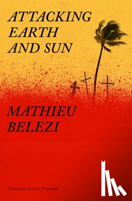 Belezi, Mathieu, Vergnaud, Lara - Attacking Earth and Sun