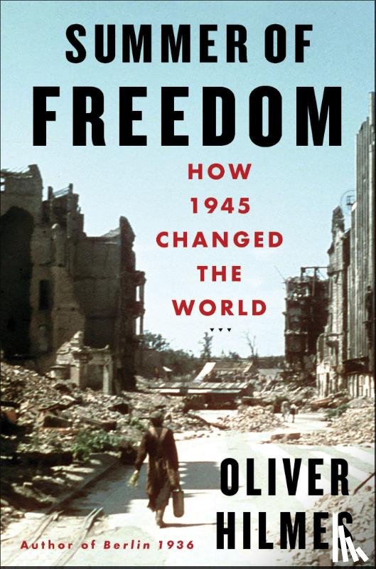 Hilmes, Oliver, Chase, Jefferson - Summer of Freedom