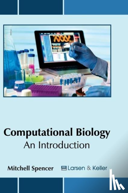  - Computational Biology: An Introduction
