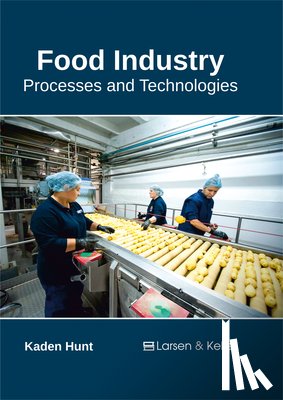  - Food Industry: Processes and Technologies