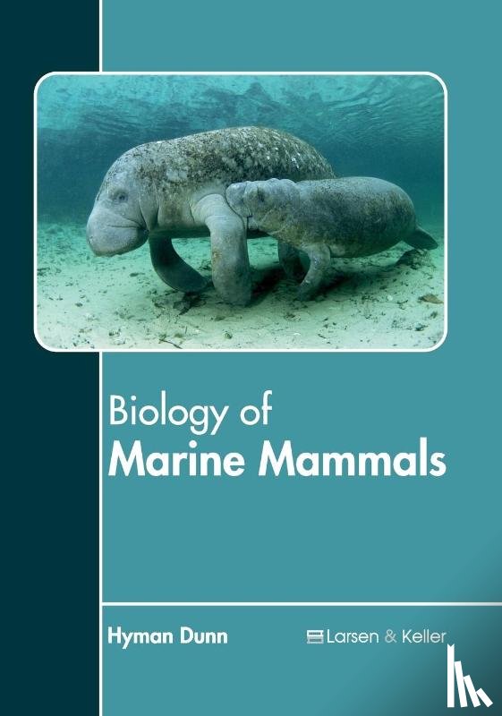  - Biology of Marine Mammals