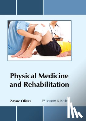  - Physical Medicine and Rehabilitation