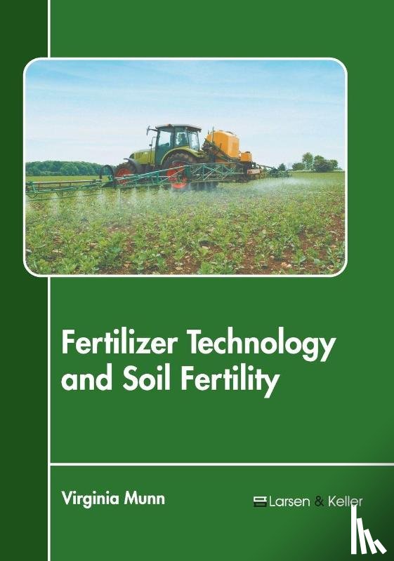  - Fertilizer Technology and Soil Fertility