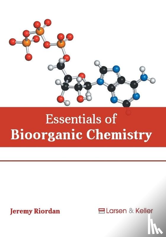  - Essentials of Bioorganic Chemistry