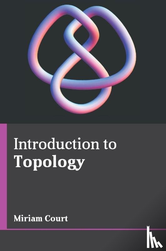  - Introduction to Topology