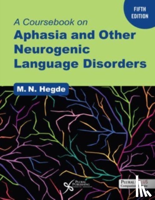 - A Coursebook on Aphasia and Other Neurogenic Language Disorders