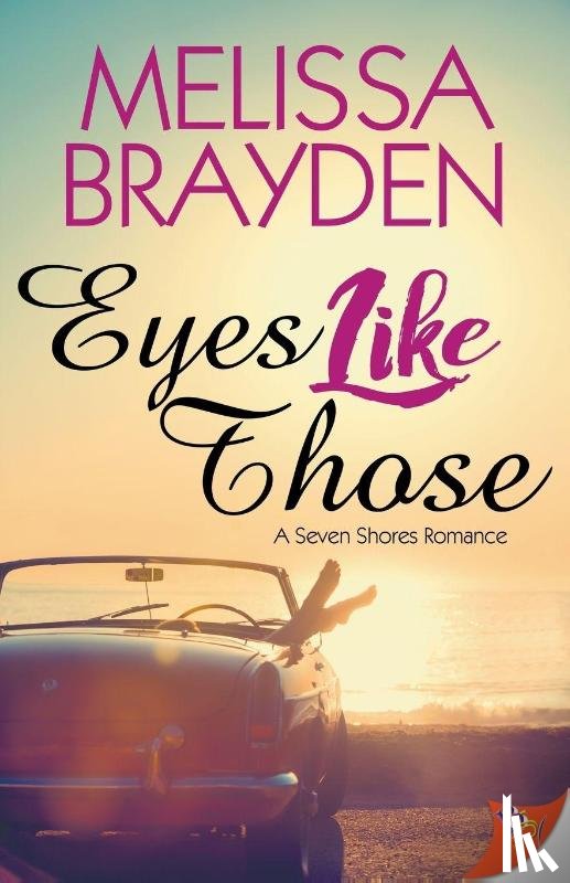 Melissa Brayden - Eyes Like Those