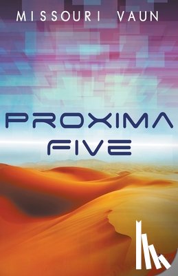 Vaun, Missouri - Proxima Five