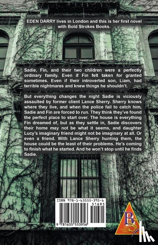 Darry, Eden - The House