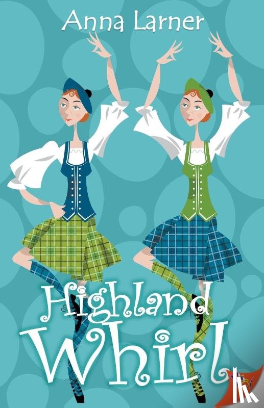 Larner, Anna - Highland Whirl