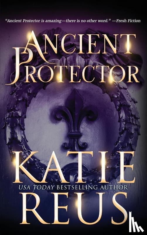 Reus, Katie - Ancient Protector