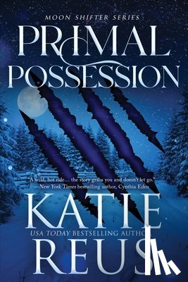 Reus, Katie - Primal Possession