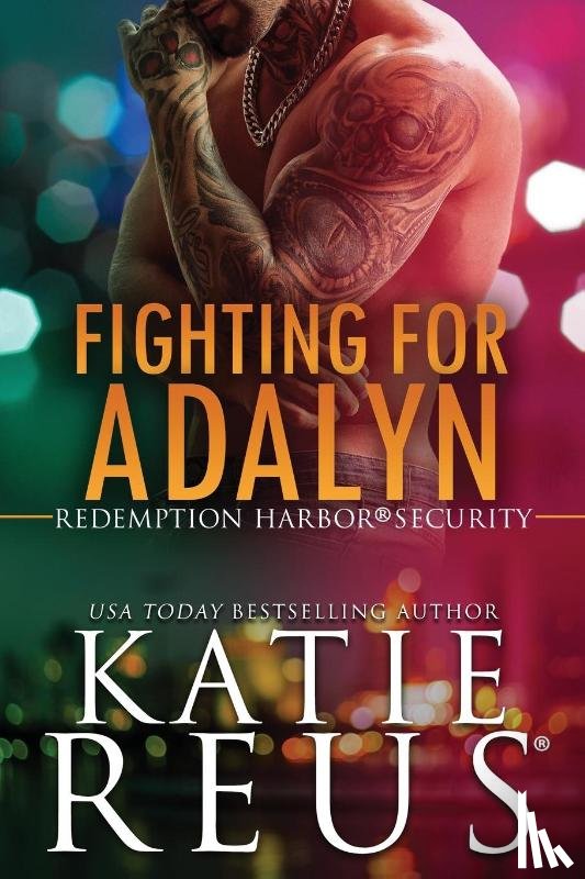Reus, Katie - Fighting for Adalyn