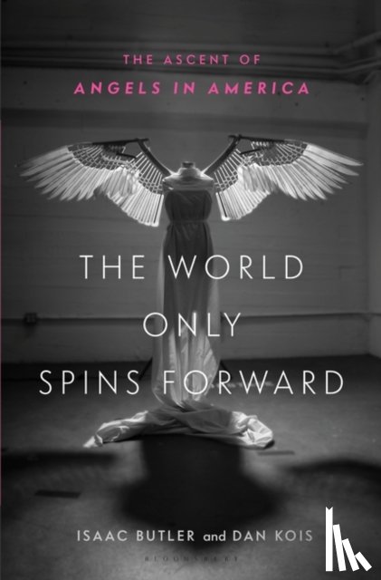 Butler, Isaac, Kois, Dan - The World Only Spins Forward
