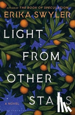 Swyler, Erika - Light from Other Stars
