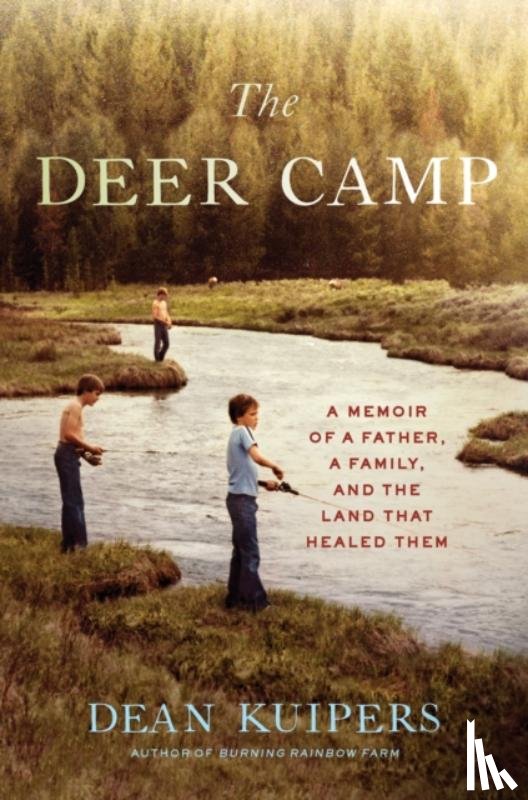 Kuipers, Dean - The Deer Camp