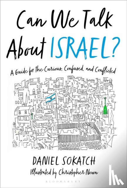 Sokatch, Daniel - Can We Talk About Israel?