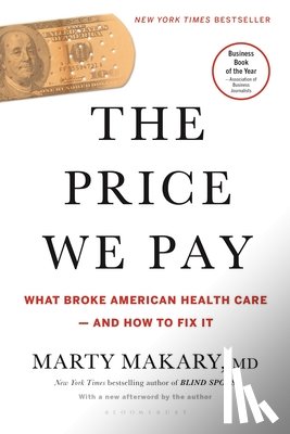 Makary, Marty - Makary, M: Price We Pay