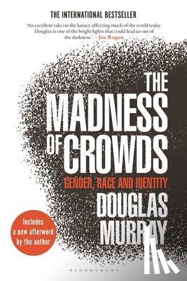 Murray, Douglas - The Madness of Crowds: Gender, Race and Identity