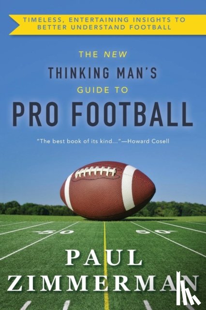 Zimmerman, Paul - New Thinking Man's Guide to Professional Football