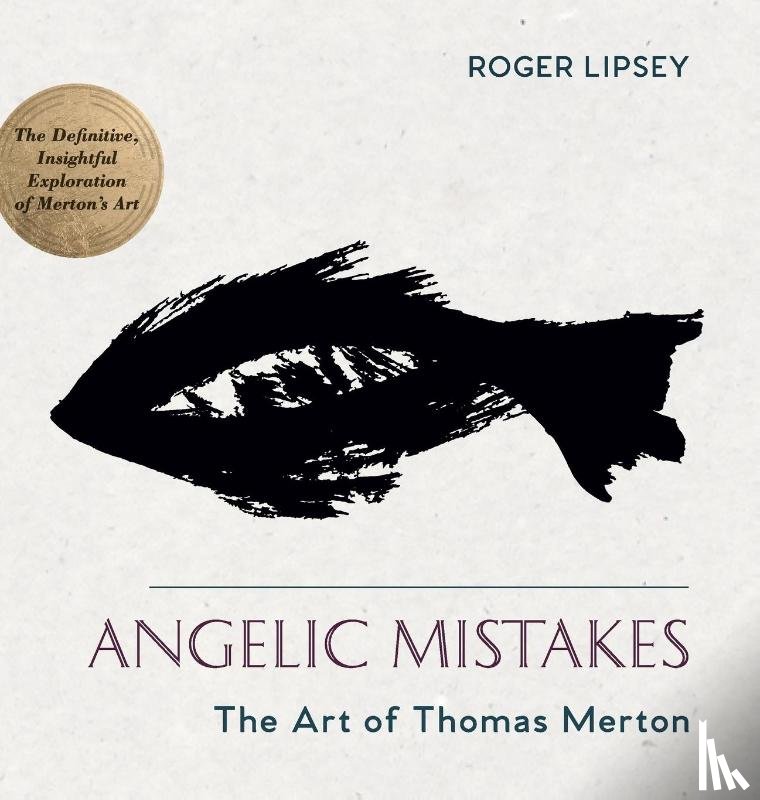 Lipsey, Roger - Angelic Mistakes