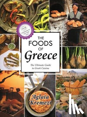 Kremezi, Aglaia - The Foods of Greece