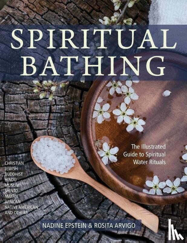Epstein, Nadine, Arvigo, Director Rosita (The Arvigo Institute) - Spiritual Bathing