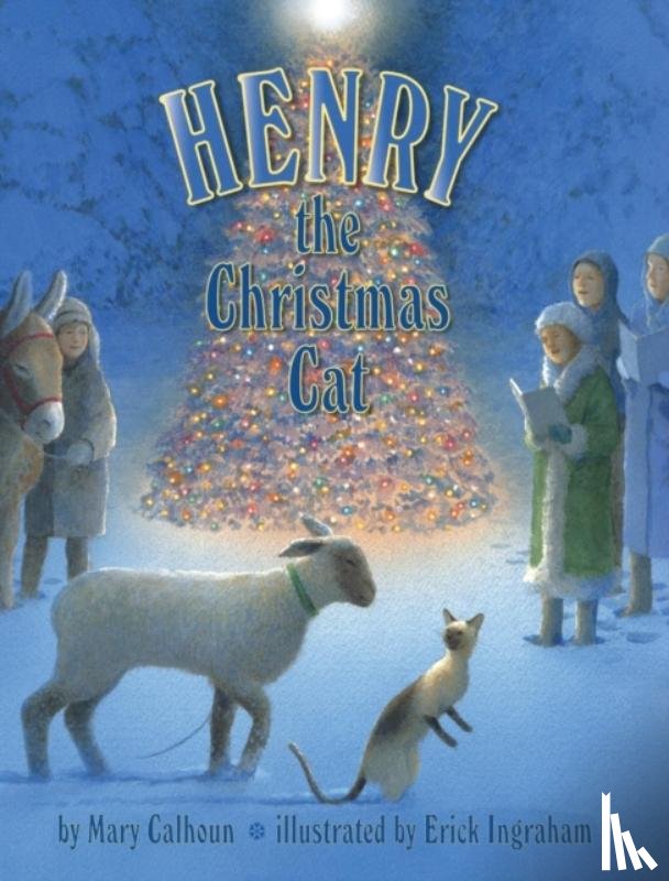 Calhoun, Mary - Henry the Christmas Cat