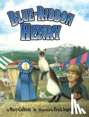 Calhoun, Mary - Blue-Ribbon Henry