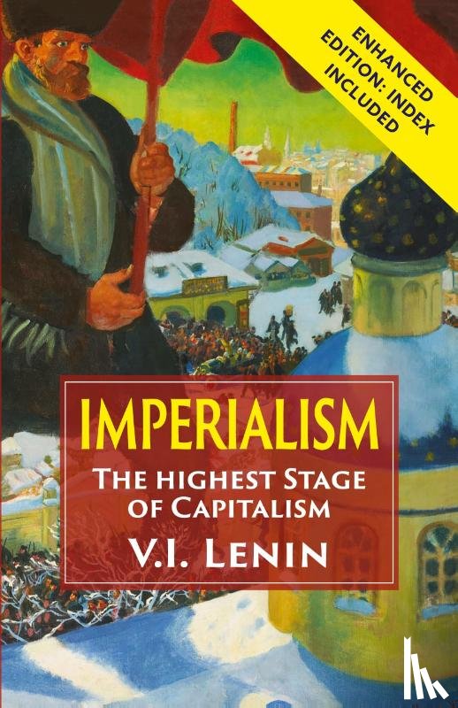 Lenin, Vladimir Ilich - Imperialism the Highest Stage of Capitalism
