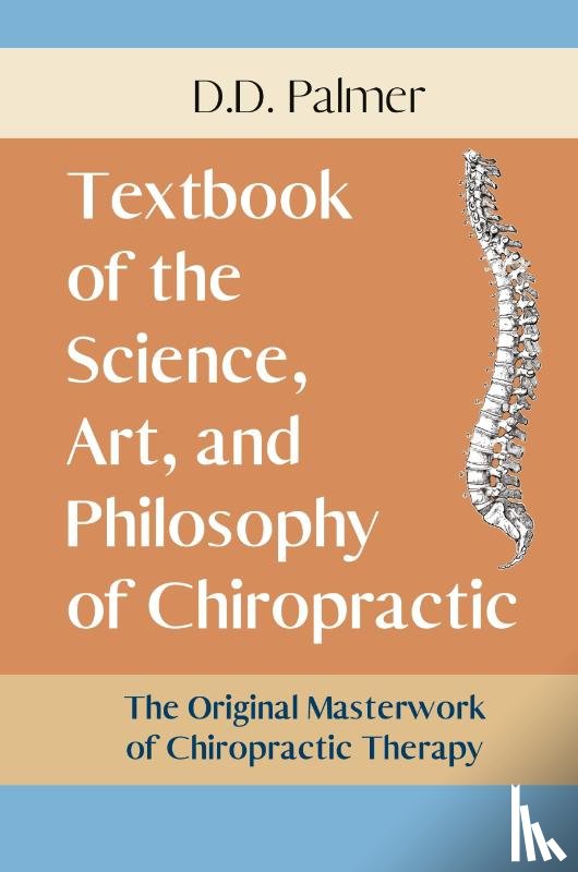 Palmer, D D - Text-Book of the Science, Art and Philosophy of Chiropractic/The Chiropractor's Adjuster