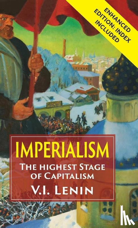 Lenin, Vladimir Ilich - Imperialism the Highest Stage of Capitalism