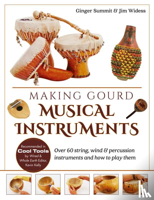 Widess, James, Summit, Ginger - Making Gourd Musical Instruments