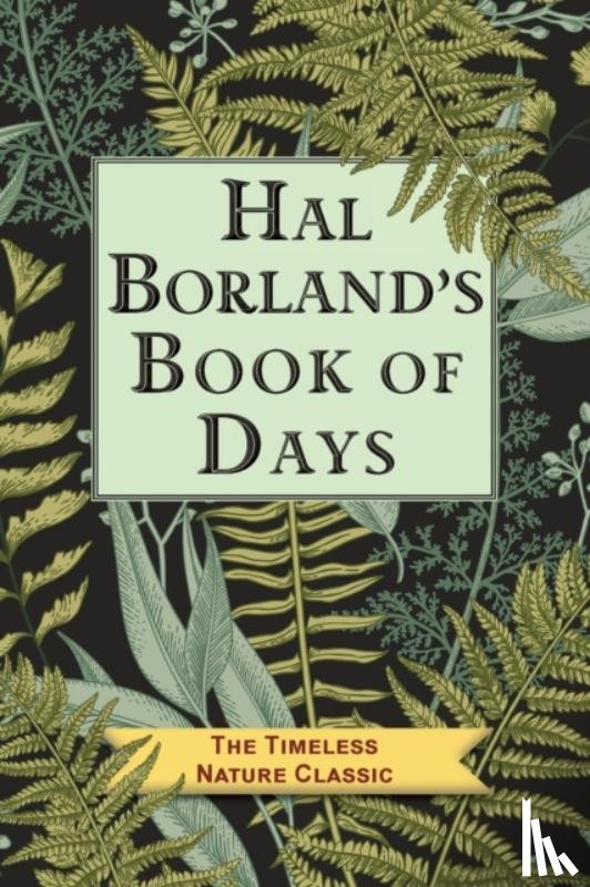 Borland, Hal - Hal Borland's Book of Days