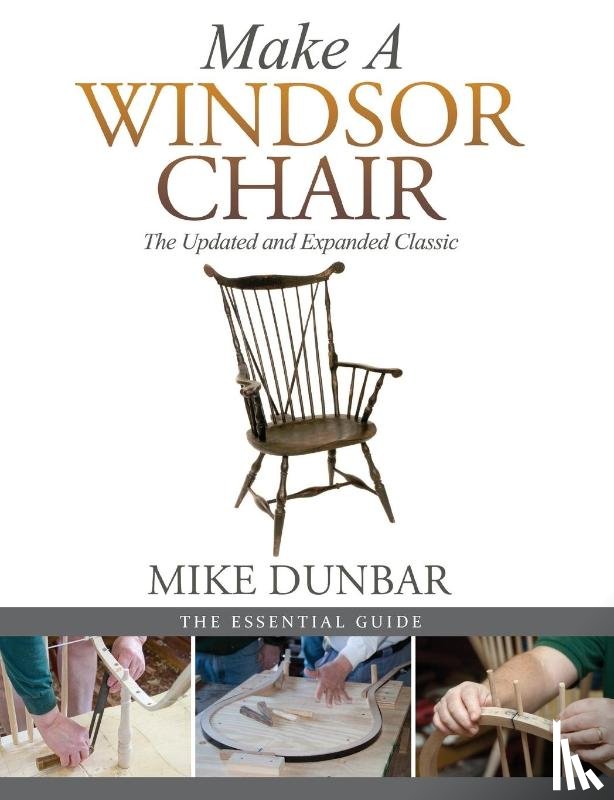 Dunbar, Mike - Make a Windsor Chair