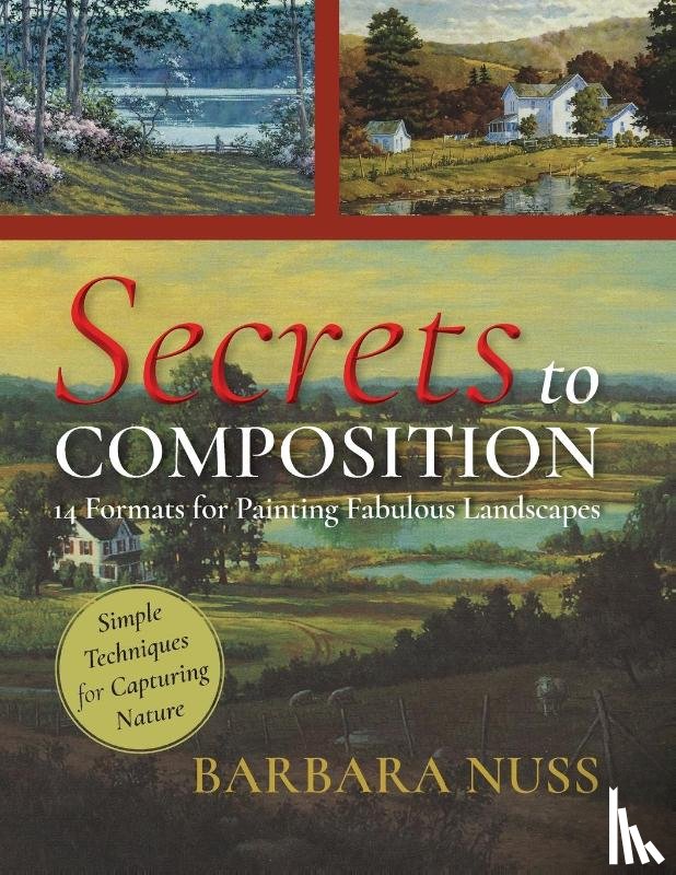 Nuss, Barbara - Secrets to Composition
