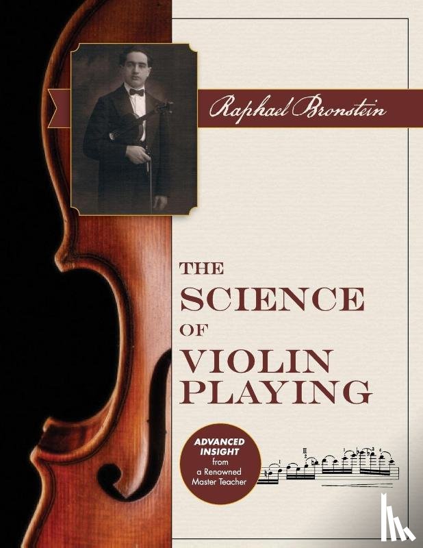 Bronstein, Raphael - The Science of Violin Playing