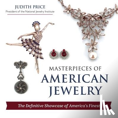 Price, Judith - Masterpieces of American Jewelry (Latest Edition)