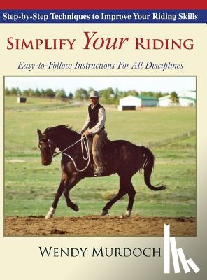 Murdoch, Wendy - Simplify Your Riding