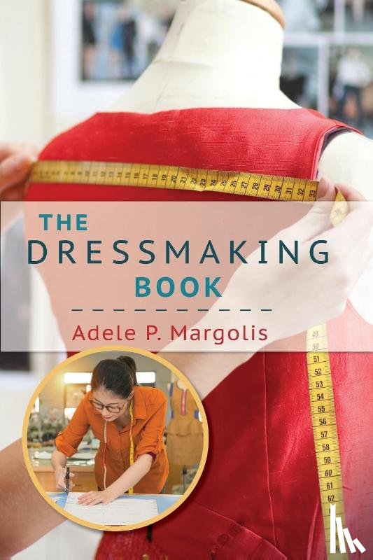 Margolis, Adele - The Dressmaking Book