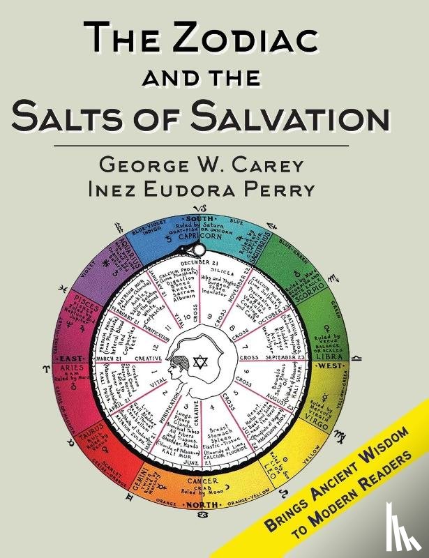 Carey, George W. - The Zodiac and the Salts of Salvation