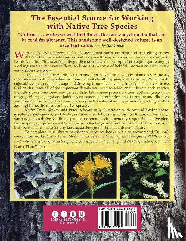 Cullina, William - Native Trees, Shrubs, and Vines