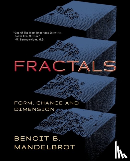 Mandelbrot, Benoit B - Fractals