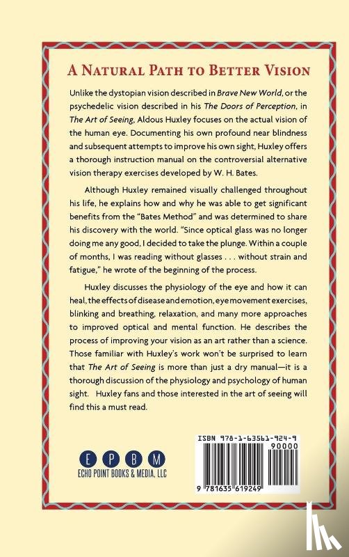 Huxley, Aldous - The Art of Seeing (The Collected Works of Aldous Huxley)