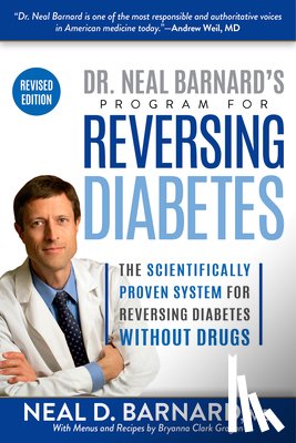 Barnard, Neal - Dr. Neal Barnard's Program for Reversing Diabetes