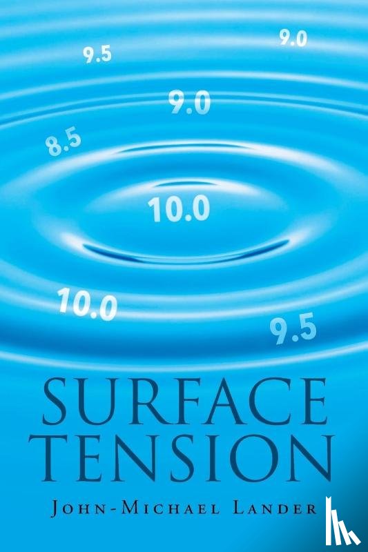 Lander, John-Michael - Surface Tension