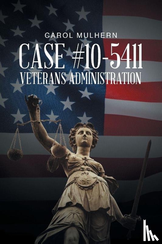 Mulhern, Carol - Case File 10-5411 Veterans Administration