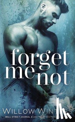 Winters, Willow - Forget Me Not